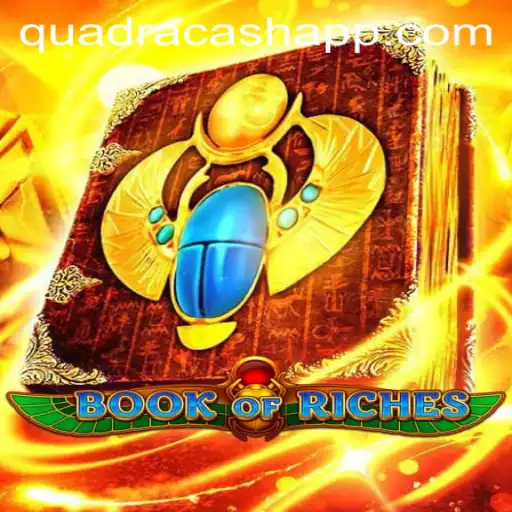 Unveiling the Mysteries of BookofRiches: A Journey Through QUADRACASH