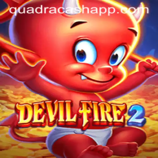 DevilFire2: Unlock the Secrets of QUADRACASH in the Thrilling New Game