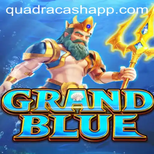 Exploring GRANDBLUE: The Ultimate Gaming Experience with QUADRACASH
