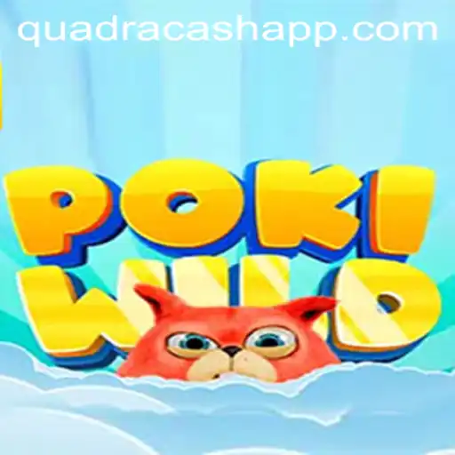 Exploring the Adventurous World of PokiWild and the Allure of QUADRACASH